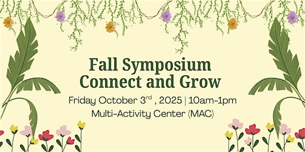 Fall Symposium 2025 - Student Registration | Cal Poly Multi Activity Center (MAC)