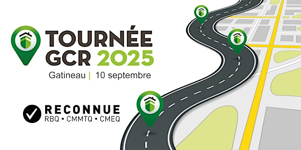 Tournée GCR 2025 - Gatineau | Hilton Lac-Leamy