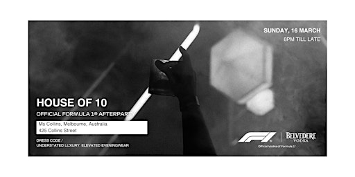 House Of 10: The Official Afterparty of The Formula 1 | Ms Collins