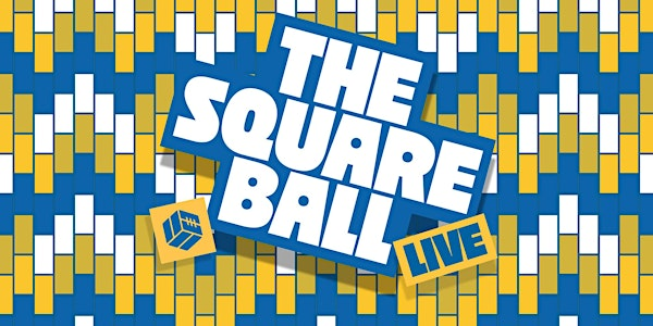 The Square Ball Live | Mandela Hall