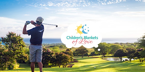 Children's Blankets of Love 1st Annual Charity Golf Tournament | 109 Paddlewheel Dr