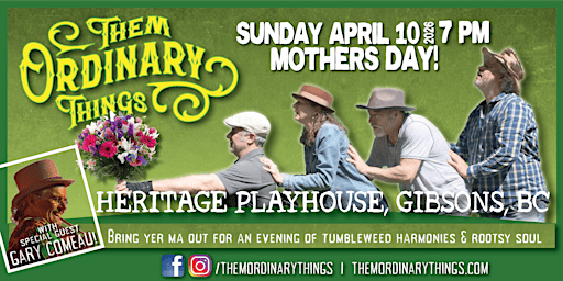 Them Ordinary Things at the Heritage Playhouse | Heritage Playhouse