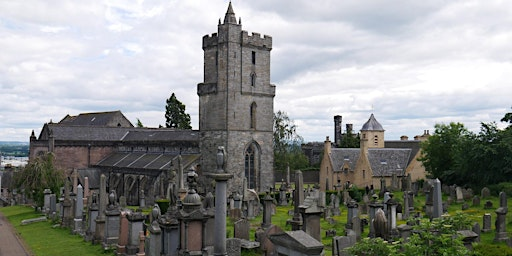 Guided Walk: Stirling's Old Town Cemetery | Church of the Holy Rude