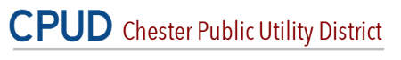 Chester Public Utilities District Board Meeting | Chester Public Utility District