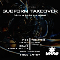 The Attic After Dark LIVE EDM featuring SUBFORM D&B | The Attic Comedy Club