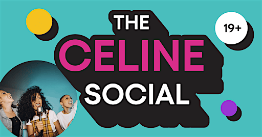 The Celine Social | Great Canadian Casino Vancouver
