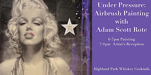 Under Pressure: Painting and Artist's Reception with Adam Scott Rote | Ao5 Gallery