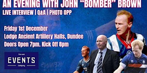 An Evening with John “Bomber” Brown | 7 Artillery Ln