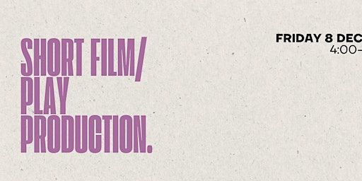 Short Film/ Play Production | MAKE IT Barking