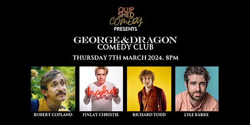 Quip Shed Comedy presents: The George & Dragon Comedy Club | George & Dragon, High Street, Thames Ditton, UK