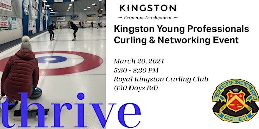 Kingston Young Professionals Curling & Networking Event | Royal Kingston Curling Club