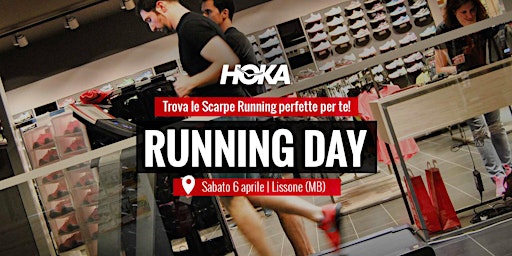 HOKA Running Day, Lissone - Sabato 6 Aprile 2024 | Maxi Sport Lissone