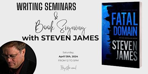 FREE Writing Seminar & Book Signing with Steven James | Elaine's, Queen Street, Alexandria, VA, USA