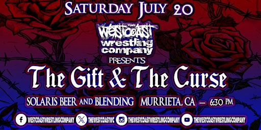 The Westcoast Wrestling Company™️ Presents The Gift & The Curse | Solaris Beer & Blending
