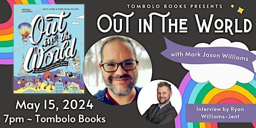 Out in the World: A Conversation with Mark Jason Williams | Tombolo Books