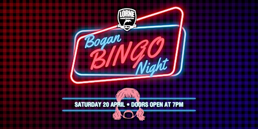 BOGAN BINGO | Stribling Reserve