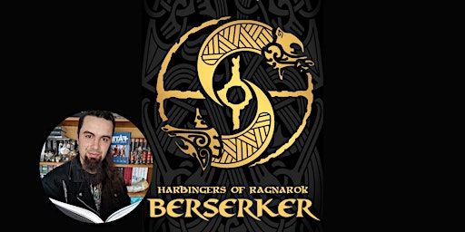 Harbingers of Ragnarok: Berserker by Dragyn Jane - Book Launch | Glenroy Community Hub Library