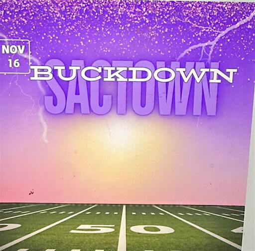 Sactown BuckDown | Luther Burbank High School