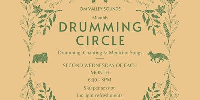 Drumming Circle - Drumming Chanting & Medicine Songs | The Hummingbird Nest Wellness Centre