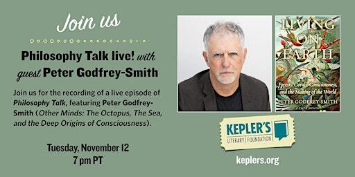 Philosophy Talk live! with guest Peter Godfrey-Smith | Kepler's Books
