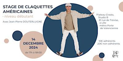 Stage de claquettes américaines initiation / débutant à Lille | Centre de danse CRASTO