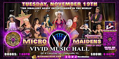 Gainesville, FL - Micro Maidens Dwarf Dancers @ Vivid Music Hall | Vivid Music Hall