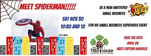 Meet Spiderman! at the Treehouse Reading and Arts Center | The Treehouse Reading and Arts Center