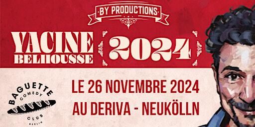 Yacine Belhousse dans 2024 | Deriva
