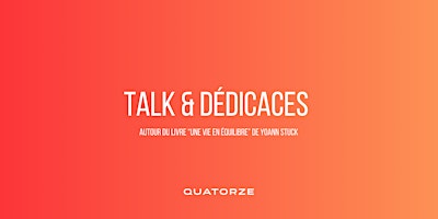 Soirée dédicaces et talk avec Yoann STUCK | 42 Av. de Wagram