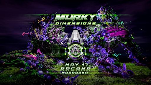 Murky Dimensions | Arcana