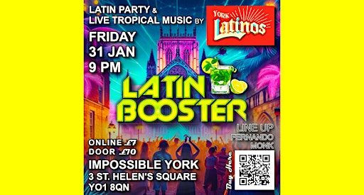 Latin Booster Party: The Ultimate Latin Night in York. EXTRA: Live Music! | Impossible York