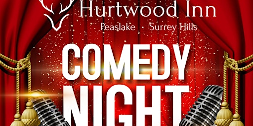Comedy Night at the Hurtwood Inn | Hurtwood Inn Pub and Restaurant