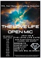 The Love Life Open Mic | Love Life Coffee