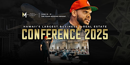Hawaii Millionaires Mindset Blueprint Conference 2025 | Four Seasons Resort Oahu at Ko Olina