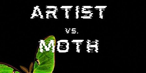 Thoughtcast Collective Presents: Artist Vs. Moth | Dalston Den