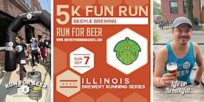 5k Beer Run x Begyle Brewing | 2025 Illinois Brewery Running Series | Begyle Brewing
