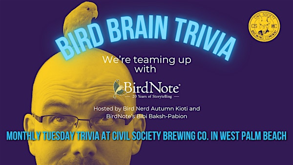 Bird Brain Trivia Night | Civil Society Brewing Co.
