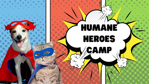 Humane Heroes Camp | 4700 S County Rd G