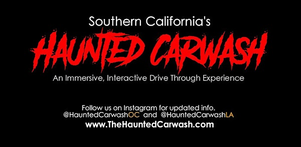 The Haunted Carwash in Anaheim | Big Wave Car Wash