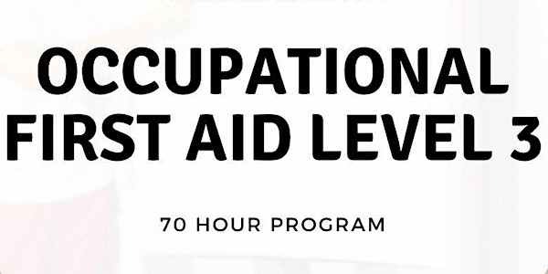 Advanced First Aid (Earlier OFA Level 3) | 152nd Street, Surrey, BC V3R 5Y5, Canada