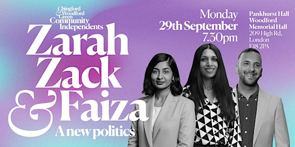 A New Politics: Faiza Monthly Lecture | Woodford Memorial Hall