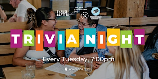 General Trivia Night - Snakes & Lattes Annex | Snakes & Lattes Annex