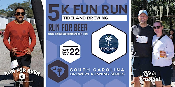 5k Beer Run + Tideland Brewing | 2025 SC Brewery Running Series | Tideland Brewing