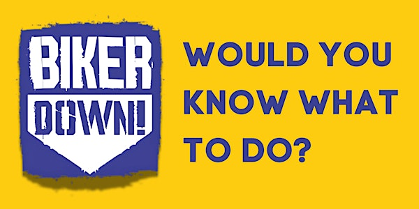 BIKER DOWN Warwickshire - FREE COURSE | Leamington Spa Fire Station