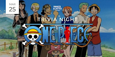One Piece Trivia Night - Snakes & Lattes Tucson | Snakes & Lattes Tucson