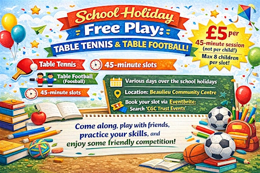 Copy of Table Tennis & Table Football  - School Holidays | Beaulieu Community Centre, Centenary Way, Beaulieu Square, Chelmsford, UK