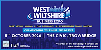 West Wiltshire Business Expo - Tickets | Trowbridge Civic Centre