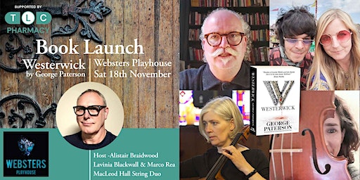 Westerwick by George Paterson - Book Launch. 6pm - 8pm | Websters Playhouse