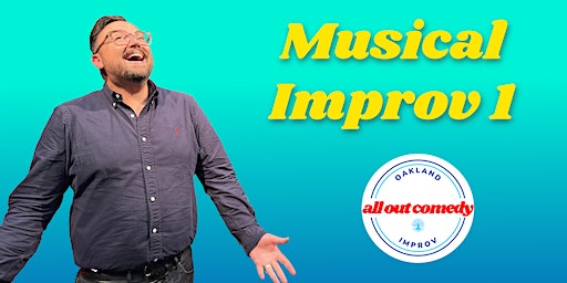 Musical Improv 1: Songs, Lyrics and Rhymes(8 Week Session) | All Out Comedy Theater-Improv Classes and Comedy Shows