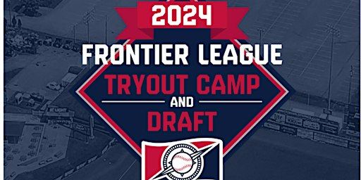 2024 Frontier League Tryout Camp and Draft | Wild Things Park